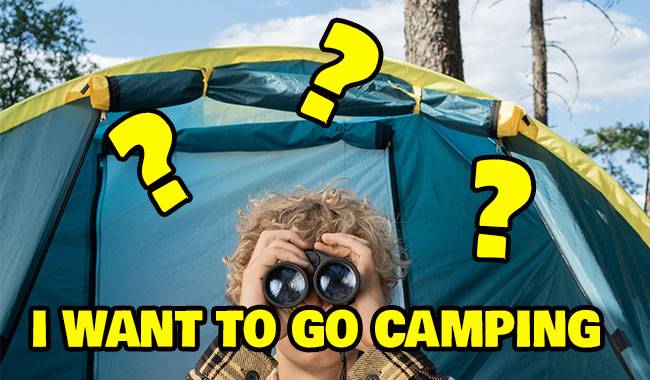 I Want to go Camping, But I'm Afraid of Danger